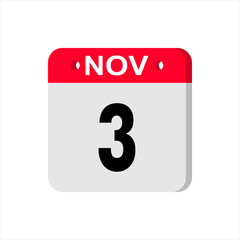 November 3 - Calendar Icon. Calendar Icon with shadow. Flat style. Date, day and month. Reminder. Vector illustration. Organizer application, app symbol. Ui. User interface sign.