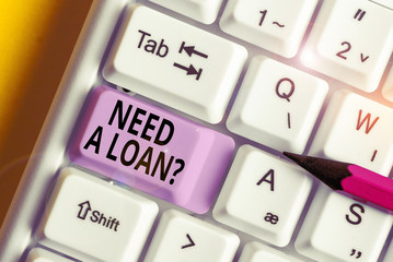 Conceptual hand writing showing Need A Loan Question. Concept meaning asking he need money expected...