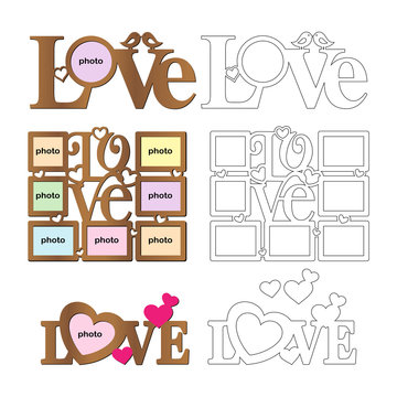 Set of frame for photos with inscription 'Love' for laser cutting. Collage of photo frames. Template laser cutting machine for wood and metal. The perfect gift for St. Valentine's Day.