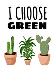 I choose green banner. Potted succulent plants postcard. Cozy lagom scandinavian style poster