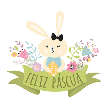 Colorful Happy Easter greeting card with flowers eggs and rabbit Bunny Title in Spanish