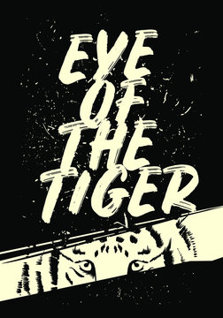 Eye Of The Tiger Tshirt Design Vector Illustration