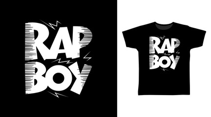 Rap boy stylish t-shirt and apparel trendy design with simple typography, good for T-shirt graphics, poster, print and other uses. © Clushy