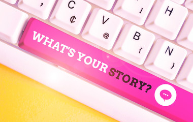 Writing note showing What S Is Your Story question. Business concept for analysisner of asking...