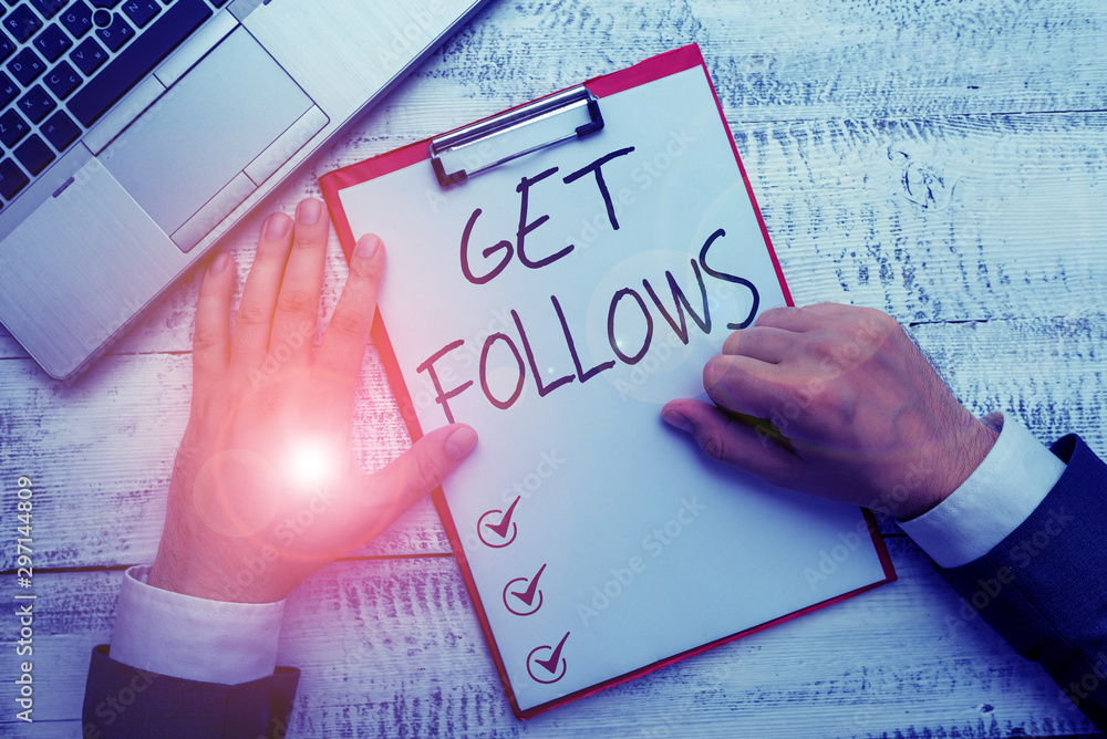 Poster handwriting text writing get follows. conceptual photo demonstrating who imitates copies or takes as