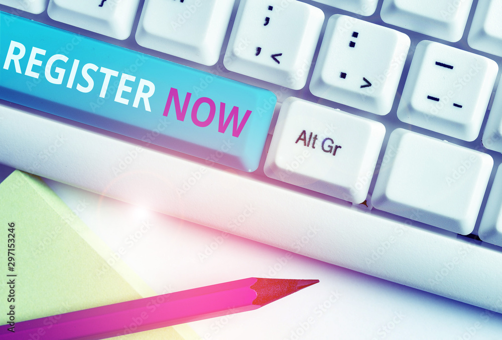 Poster handwriting text register now. conceptual photo name in an official list enlist to be a member sign 