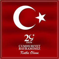29 Ekim Cumhuriyet Bayrami. Translation: 