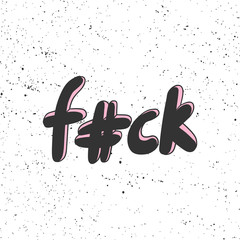 Fuck. Hashtag. Vector hand drawn illustration with cartoon lettering. Good as a sticker, video blog cover, social media message, gift cart, t shirt print design.