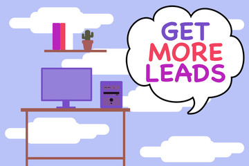 Conceptual hand writing showing Get More Leads. Concept meaning to have more customers and improve your target sales Desktop computer with wooden table shelf books flower pot