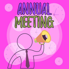 Conceptual hand writing showing Annual Meeting. Concept meaning yearly meeting of the general membership of an organization Outline Symbol Man Loudspeaker Announcing Instructions