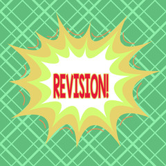 Text sign showing Revision. Business photo text action of revising over someone like auditing or accounting Asymmetrical uneven shaped format pattern object outline multicolour design
