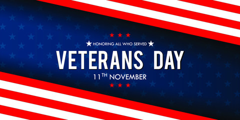 Veterans day Honoring all who served. November 11. Greeting card, banner background.
