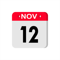 November 12 - Calendar Icon. Calendar Icon with shadow. Flat style. Date, day and month. Reminder. Vector illustration. Organizer application, app symbol. Ui. User interface sign.