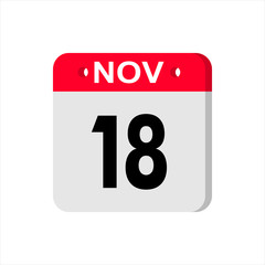 November 18 - Calendar Icon. Calendar Icon with shadow. Flat style. Date, day and month. Reminder. Vector illustration. Organizer application, app symbol. Ui. User interface sign.