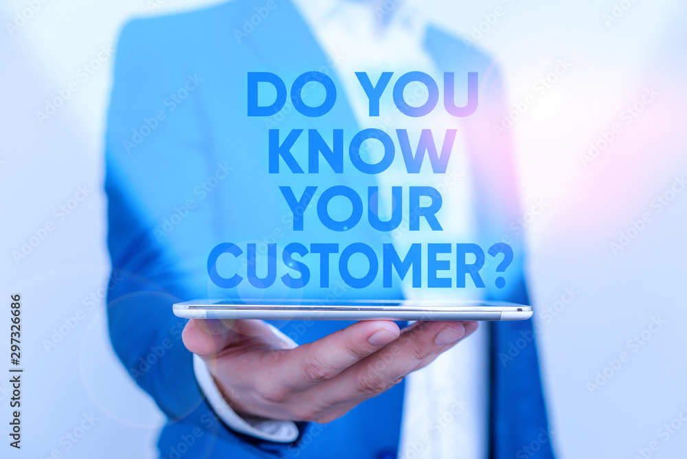 Poster writing note showing do you know your customer question. business concept for service identify clien