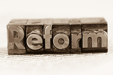 reform written in lead letters