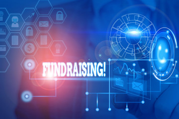 Handwriting text writing Fundraising. Conceptual photo seeking to generate financial support for charity or cause Picture photo system network scheme modern technology smart device