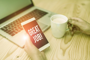 Handwriting text Great Job. Conceptual photo sed for telling someone that they have done something well woman laptop computer smartphone mug office supplies technological devices