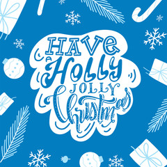 Greeting card with handmade calligraphy. Lettering poster with Christmas quote for poster or banner. Brush typography vector illustration