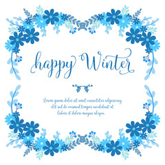 Greeting card happy winter hand drawn, with design blue leafy flower frame. Vector