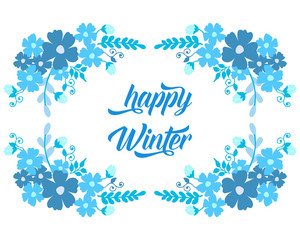 Plant of blue flower frame and leaves, for elegant banner happy winter. Vector