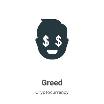 Greed Vector Icon On White Background. Flat Vector Greed Icon Symbol Sign From Modern Cryptocurrency Collection For Mobile Concept And Web Apps Design.