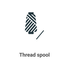 Thread spool vector icon on white background. Flat vector thread spool icon symbol sign from modern sew collection for mobile concept and web apps design.