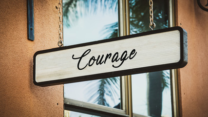 Street Sign to Courage