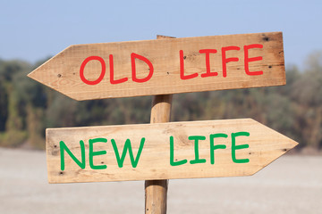 Old Life and New Life
