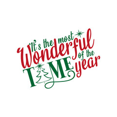It's the most wonderful time of the year- Christmas text, with hand drawn tree and stars. Good for greeting card and  t-shirt print, flyer, poster design, mug. © Regina