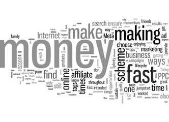 How To Make Fast Money In Quick And Easy Steps