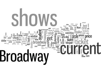 How to Grab Those Current Broadway Shows and Tickets