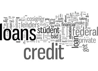 How to Get Poor Credit Student Loans