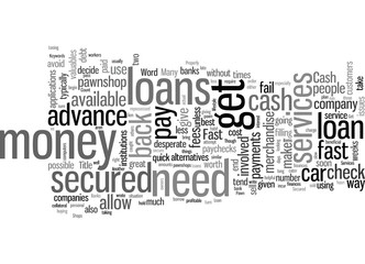 How To Get Fast Secured Loans