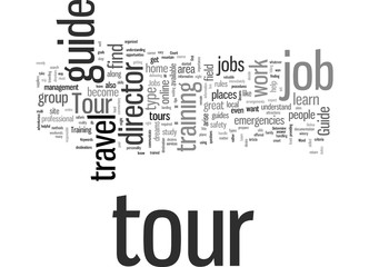 How to Find the Tour Guide Job of Your Dreams