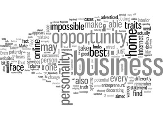 How To Find The Best Home Business Opportunity To Suit Your Temperament