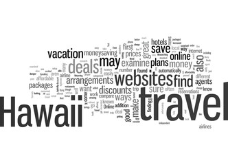 Fototapeta premium How to Find the Best Deals on Hawaii Vacations