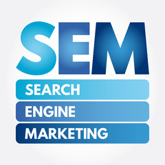 SEM - Search Engine Marketing acronym, business concept background