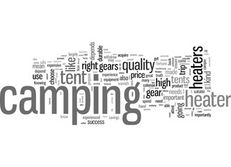 How To Choose Right Tents And Heaters