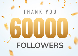 Thank you 60000 followers design template social network number anniversary. Social users golden number friends thousand celebration