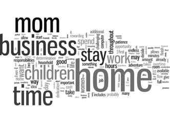 How To Be A Stay At Home Mom With A Home Business