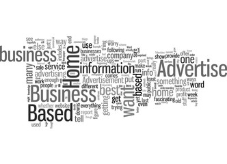 How To Advertise Your Home Based Business