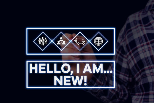 Text sign showing Hello I Am New. Business photo showcasing introducing oneself in a group as fresh worker or student Picture photo system network scheme modern technology smart device