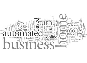 Enjoy Wealth from Home with a Turn Key Automated Home Based Business