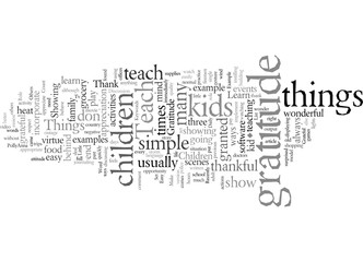 Obraz premium Easy Ways to Teach Your Children to be Grateful for What They Have