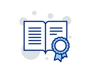 Diploma with Medal line icon. Certificate document symbol. Approved badge or Winner medal sign. Linear design sign. Colorful diploma icon. Vector
