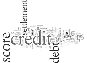 Debt Settlement And Your Credit Score