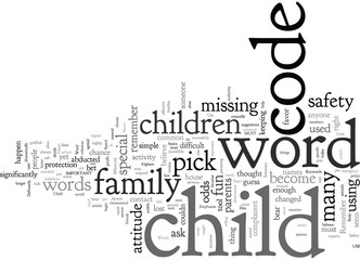 Child Safety How To Use Code Words Effectively