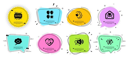 Fastpass, Smile and Balloon dart line icons set. Chat bubbles with quotes. Heart, Piggy sale and Sale megaphone signs. Yummy smile, Love letter symbols. Entrance ticket, Comic chat. Vector