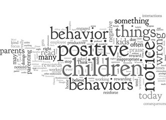Fototapeta na wymiar Change Your Child s Behavior With Positive Reinforcement